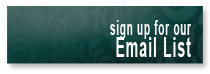 sign up for our email list.